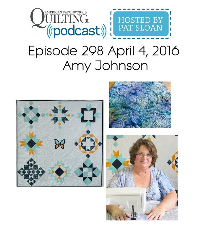 Amy Johnson American Patchwork and Quilting Radio Show